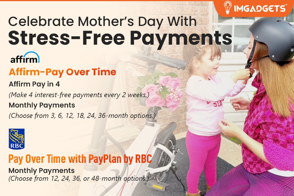 🌷Mother's Day, surprise Mom with ease! Discover stress-free installment plans at IMGadgets.